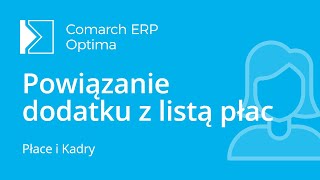 Comarch ERP Optima  Powiązanie dodatku z wybraną listą płac film z lektorem [upl. by Copp]