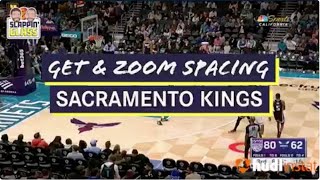 Sacramento Kings  Get amp Zoom Spacing [upl. by Kirtley]