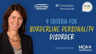 9 Criteria for Borderline Personality Disorder [upl. by Paul698]