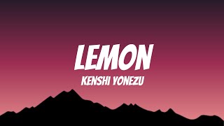 Lemon  Kenshi Yonezu Lyrics [upl. by Mika]