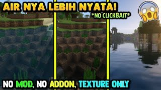 CARA MERUBAH TEXTURE AIR AGAR JADI LEBIH NYATA DI MINECRAFT MUDAH  MINECRAFT [upl. by Itnahs]