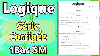 Série dexercices sur la Logique 1Bac SM [upl. by Llenyr]