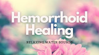 ❉ Heal Hemorrhoids  Optimal Digestive System  Powerful Rife Frequencies  Relaxing Water Sounds [upl. by Mihcaoj]