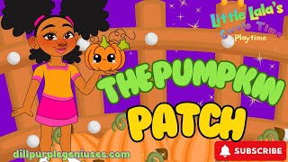 The Pumpkin Patch October and November Circle Time Pumpkins Little Lala Thanksgiving [upl. by Nnayd371]