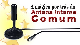 A MÁGICA POR TRÁS DE UMA ANTENA DIGITAL INTERNA COMUM [upl. by Balas113]