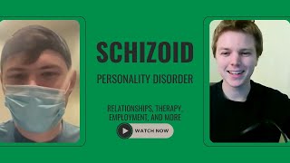 Interview on living with Schizoid Personality Disorder [upl. by Sucramal]