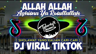 SHOLAWAT ALLAH ALLAH AGHISNA  DJ SLOW VERSION [upl. by Velma678]