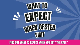 Ofsted  What To Expect  Are You Ready [upl. by Ireland]