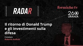 Radar  Elezioni USA e difesa [upl. by Egas585]