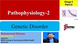 Pathophysiology2 Genetic Disorder UrduHindi  chap1part2  KMU Slides with MCQS [upl. by Miki]