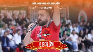 Bir Anons Günlüğü 2Sezon 6Bölüm  Manisa Basket [upl. by Appel]