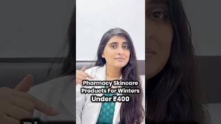 pharmacy skincare products  winter skincare  winter skincare products under rs 400 [upl. by Swigart]