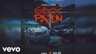 Kapella Don Hattrick Music  6ixx Pain Official Audio [upl. by Kcirddot]