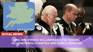 Investigation King and Prince Williams Estates ‘making millions’ from Charities and Public Service [upl. by Ybab]