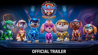 PAW Patrol The Mighty Movie  Official Trailer 2023 Movie [upl. by Ranson]