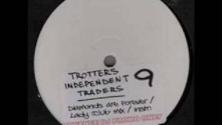 trotters independent traders 9  lady club mix [upl. by Manuela]