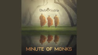 Minute of Monks [upl. by Oniram247]