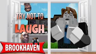 Try not to laugh  ROBLOX Brookhaven 🏡RP FUNNY MOMENTS 😂 [upl. by Dahij]