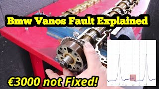 Bmw Vanos Fault Explained 3000€ parts replaced and still not fixed [upl. by Vange]