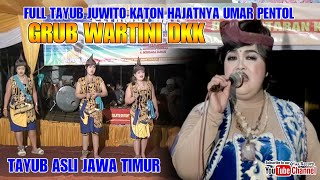 FULL TAYUB JUWITO KATON BASS GLLEER HAJATNYA BPK UMAR PENTOL TERBARU [upl. by Partan147]