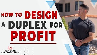 How To Design amp Build A Duplex House for Profit [upl. by Aicatsan]