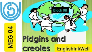 Pidgins And CreolesMEG 04 BLOCK 7Aspects of LanguageNotesodia pidgins creole meg04 [upl. by Lilith]