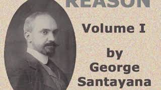 The Life of Reason volume 1 by George SANTAYANA read by Fredrik Karlsson Part 22  Full Audio Book [upl. by Rosio]