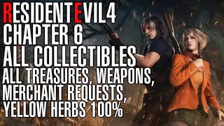 Resident Evil 4 Remake Collectibles Guide  Chapter 6 All Treasures Weapons Merchant Requests 100 [upl. by Blader]