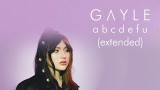 GAYLE  abcdefu Extended Version [upl. by Ardnuasal]