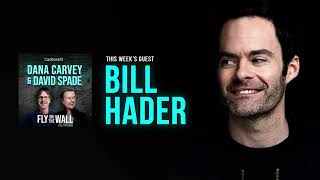 Bill Hader  Full Episode  Fly on the Wall with Dana Carvey and David Spade [upl. by Sinnard]