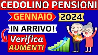 ✅AUMENTI PENSIONI 2024➡️IN ARRIVO👉VERIFICA CEDOLINO DI GENNAIO❗ [upl. by Revart]