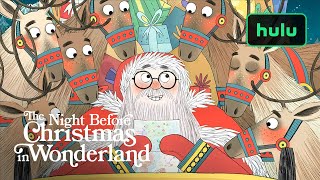 The Night Before Christmas in Wonderland  Official Trailer  Hulu [upl. by Sharpe676]