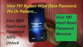 Vivo Y81 Bypass Wipe Data Password Vivo Y81 Hrard Reset New Method 100 Working [upl. by Sremmus]