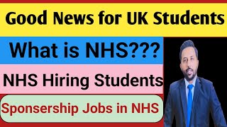 Good News UK 🇬🇧 ✅ NHS is Hiring students for part time jobs  sponsership Jobs 95  Full process [upl. by Adiahs46]