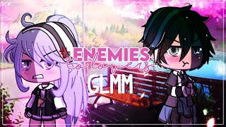 GLMM enemies to lovers Gacha life [upl. by Aical]