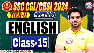 SSC CGL amp CHSL 2024 Tier 2 English Class 15 By Sanjeev Thakur Sir  SSC Mains English [upl. by Lednew]