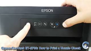 Epson EcoTank ET2700 How to Print a Nozzle Check Test Page [upl. by Neeloj421]