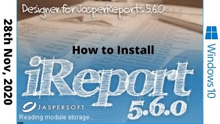 How to Install iReport 560  Windows 10 8K [upl. by Nylarat]