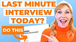 RUSHED Interview Prep  How to Prepare for a Job Interview at the LAST Minute [upl. by Kahle]