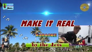 MAKE IT REAL karaoke by the Jets [upl. by Acinorehs895]