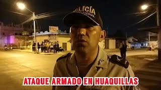 Ataque armado en el cantón Huaquillas provincia El Oro [upl. by Baras]