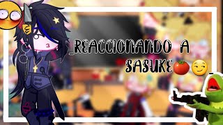 •Dimenciones de Narutoreaccionan a sasuke My Au🍥x🍅🌸🌸 [upl. by Suciram]