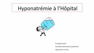 Gestion de lhyponatremie à lhôpital [upl. by Fendig]