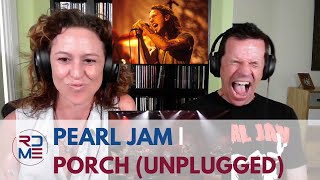 RDME  PEARL JAM  PORCH UNPLUGGED Live  First Listen [upl. by Gylys]