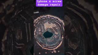 Iphone x screw hole damage repair [upl. by Danette347]