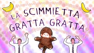 La scimmietta gratta gratta  Canzoni per bambini  Baby cartoons  Baby music songs [upl. by Scarlet]