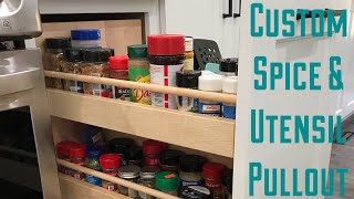 Custom Spice Rack amp Utensil Pullout [upl. by Anita]