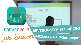 Brevet 2017  Révisions live de Maths  Inéquations algorithmique  digiSchool [upl. by Brockie76]