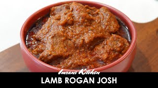 How To Make Lamb Rogan Josh  Delicious Lamb Rogan Josh Recipe [upl. by Rosanna967]