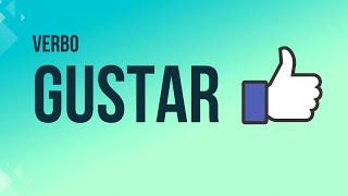 VERBO GUSTAR [upl. by Anaeco338]